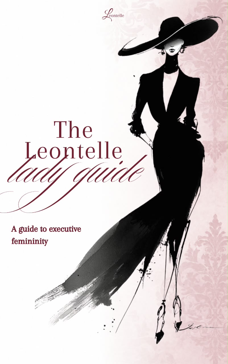The Leontelle Lady Guide Cover - A Guide to Executive Femininity